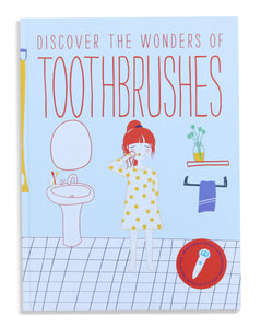 Cover of Discover the Wonders of Toothbrushes, which is a non-fiction interactive children science book with sound effect that are great for children K-6. Educational Screen free activity. Listen to the talking pen read narration, dialogue, sound effect, and music.